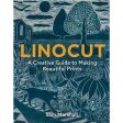 Linocut - A Creative Guide To Making Beautiful Prints For Cheap