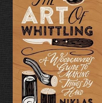 The Art of Whittling Supply