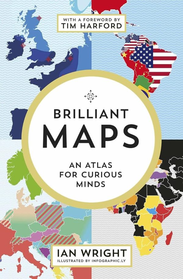 Brilliant Maps - An Atlas For Curious Minds For Sale