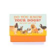 Do You Know Your Dogs? Online Sale