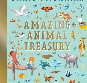 Chris Packham: Amazing Animal Treasury [2022] hardback Cheap