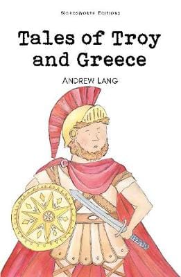 Andrew Ed Lang: Tales of Troy and Greece [1995] paperback Supply