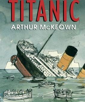 Arthur Mckeown: Titanic [1996] paperback Online Hot Sale