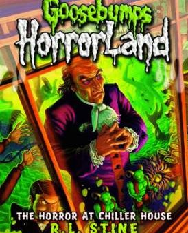 R,L Stine: The Horror At Chiller House (goosebumps Horrorland #19) [2011] paperback Fashion