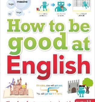 Dk: How to be Good at English, Ages 7-14 (Key Stages 2-3) [2022] hardback For Cheap